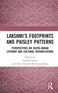 bokomslag Lakshmis Footprints and Paisley Patterns
