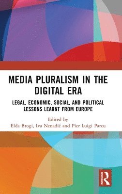 bokomslag Media Pluralism in the Digital Era