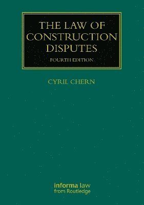 The Law of Construction Disputes 1