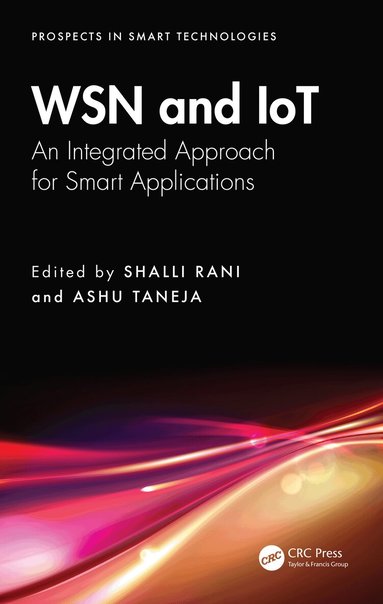 Shalli Rani, Ashu Taneja - WSN and IoT, Häftad