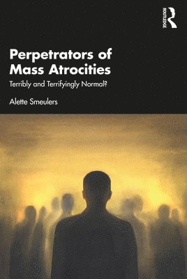 Perpetrators of Mass Atrocities 1