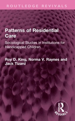 bokomslag Patterns of Residential Care