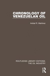bokomslag Chronology of Venezuelan Oil