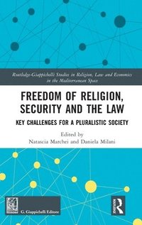 bokomslag Freedom of Religion, Security and the Law