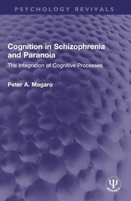 bokomslag Cognition in Schizophrenia and Paranoia