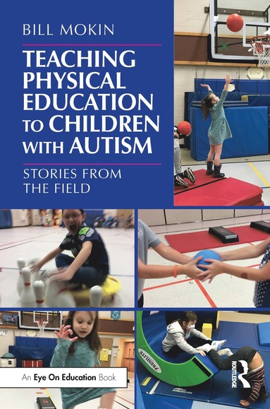 bokomslag Teaching Physical Education to Children with Autism