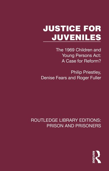Philip Priestley, Denise Fears, Roger Fuller - Justice for Juveniles, Häftad