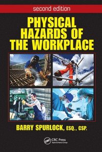 bokomslag Physical Hazards of the Workplace