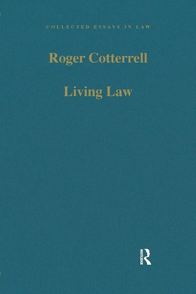 Roger Cotterrell - Living Law, Häftad