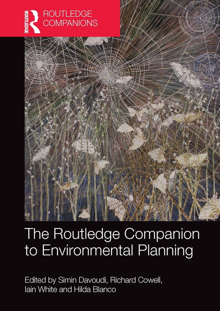 Simin Davoudi, Richard Cowell, Iain White, Hilda Blanco - Routledge Companion to Environmental Planning, Häftad