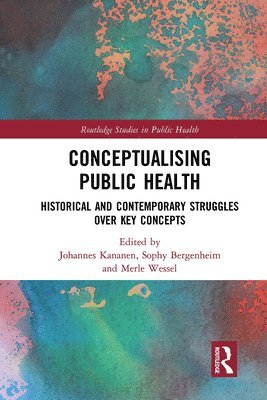 bokomslag Conceptualising Public Health