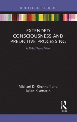 bokomslag Extended Consciousness and Predictive Processing