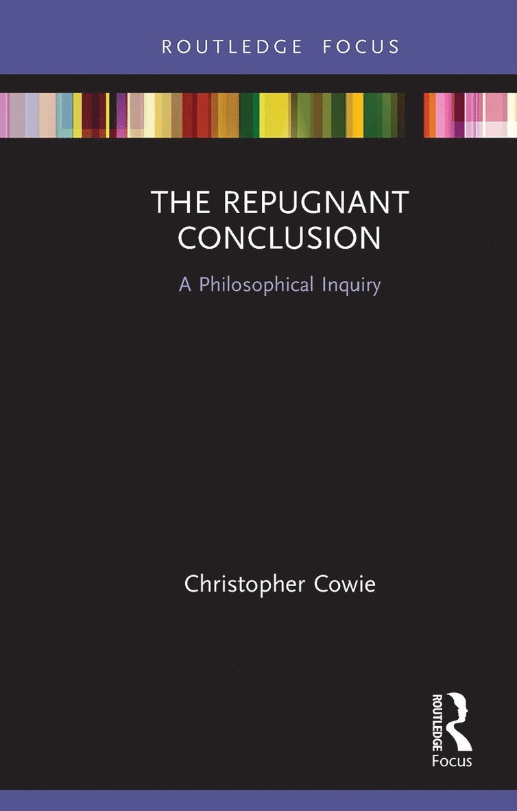 Christopher Cowie - Repugnant Conclusion, Häftad