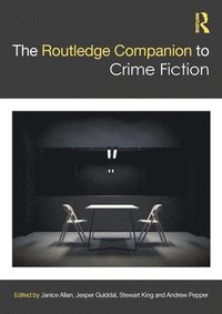 bokomslag The Routledge Companion to Crime Fiction