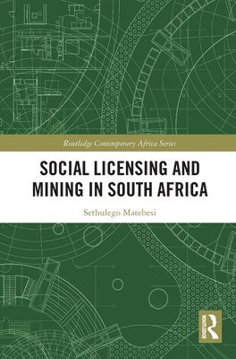 Social Licensing and Mining in South Africa 1