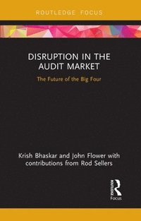bokomslag Disruption in the Audit Market