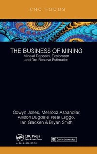 bokomslag The Business of Mining