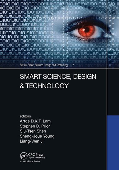 Artde Lam, Stephen Prior, Siu-Tsen Shen, Sheng-Joue Young, Liang-Wen Ji - Smart Science, Design & Technology, Häftad