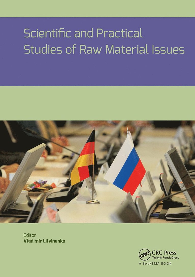 Scientific and Practical Studies of Raw Material Issues