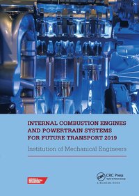 bokomslag Internal Combustion Engines and Powertrain Systems for Future Transport 2019