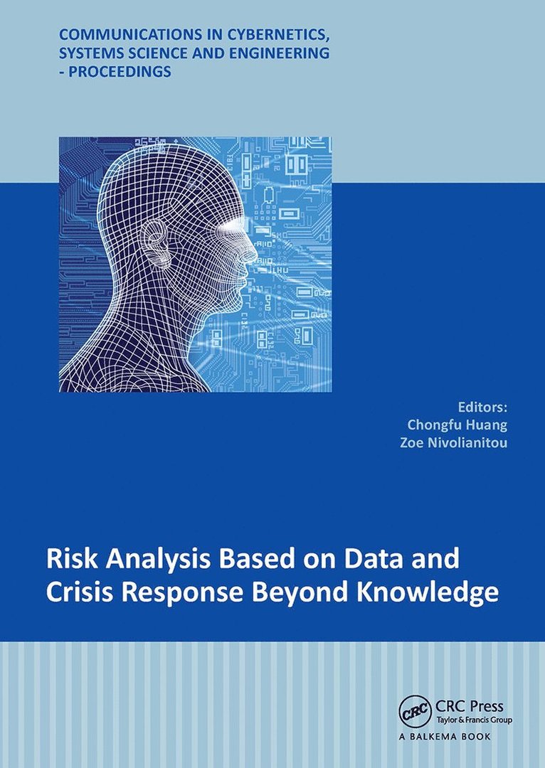 Risk Analysis Based on Data and Crisis Response Beyond Knowledge 1