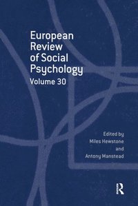 bokomslag European Review of Social Psychology: Volume 30