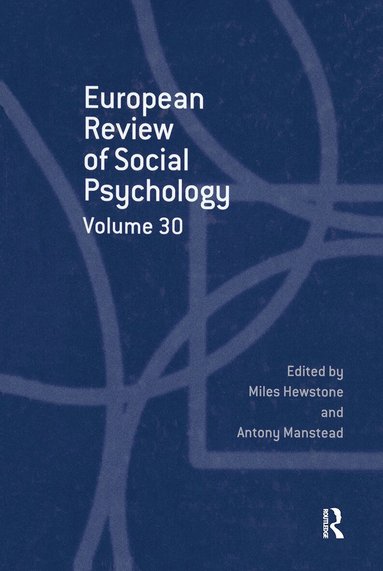 Miles Hewston, Antony Manstead - European Review of Social Psychology: Volume 30, Häftad