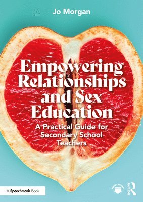 Empowering Relationships and Sex Education 1