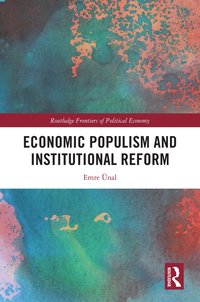 bokomslag Economic Populism and Institutional Reform