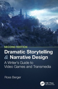 bokomslag Dramatic Storytelling and Narrative Design