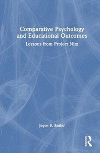 bokomslag Comparative Psychology and Educational Outcomes