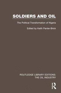 bokomslag Soldiers and Oil
