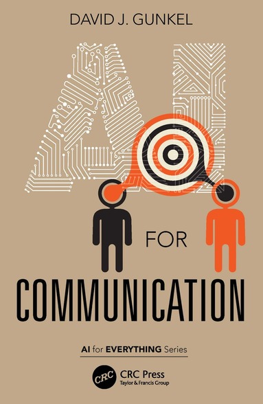 David J. Gunkel - AI for Communication, Häftad