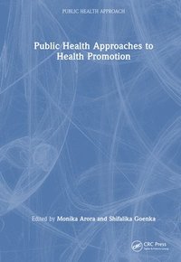 bokomslag Public Health Approaches to Health Promotion