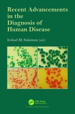 Recent Advancements in the Diagnosis of Human Disease 1