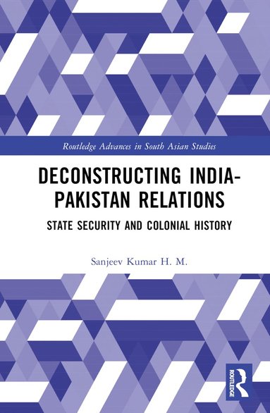 bokomslag Deconstructing India-Pakistan Relations