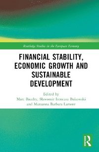 bokomslag Financial Stability, Economic Growth and Sustainable Development