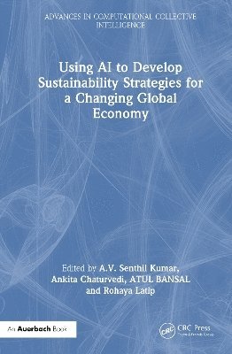 Using AI to Develop Sustainability Strategies for a Changing Global Economy 1