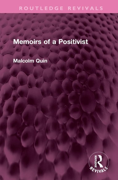 bokomslag Memoirs of a Positivist