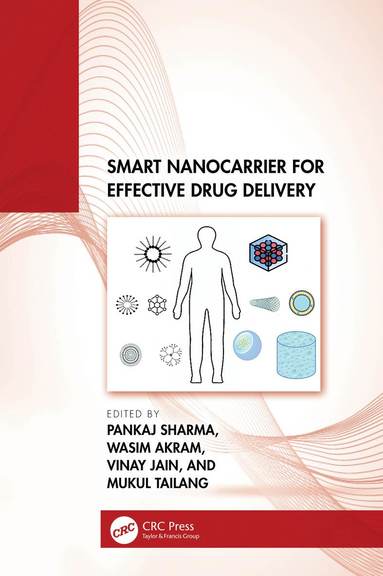 bokomslag Smart Nanocarrier for Effective Drug Delivery