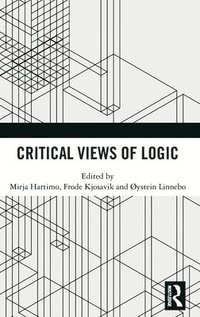 bokomslag Critical Views of Logic