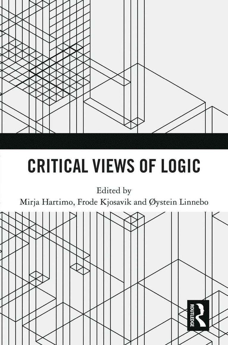 Critical Views of Logic 1