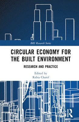 bokomslag Circular Economy for the Built Environment