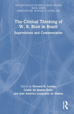 bokomslag Clinical Thinking of W. R. Bion in Brazil