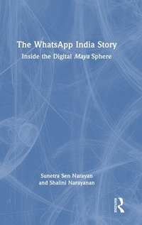 bokomslag The WhatsApp India Story