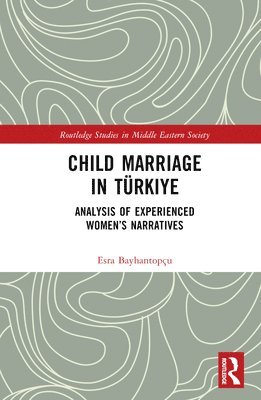 bokomslag Child Marriage in Trkiye