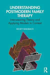 bokomslag Understanding Postmodern Family Therapy