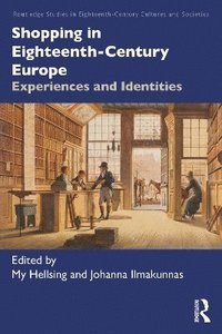 bokomslag Shopping in Eighteenth-Century Europe