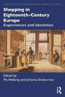 bokomslag Shopping in Eighteenth-Century Europe