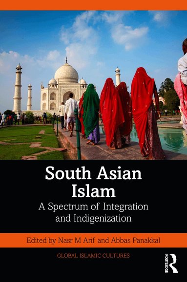 Nasr M Arif, Abbas Panakkal - South Asian Islam, Häftad